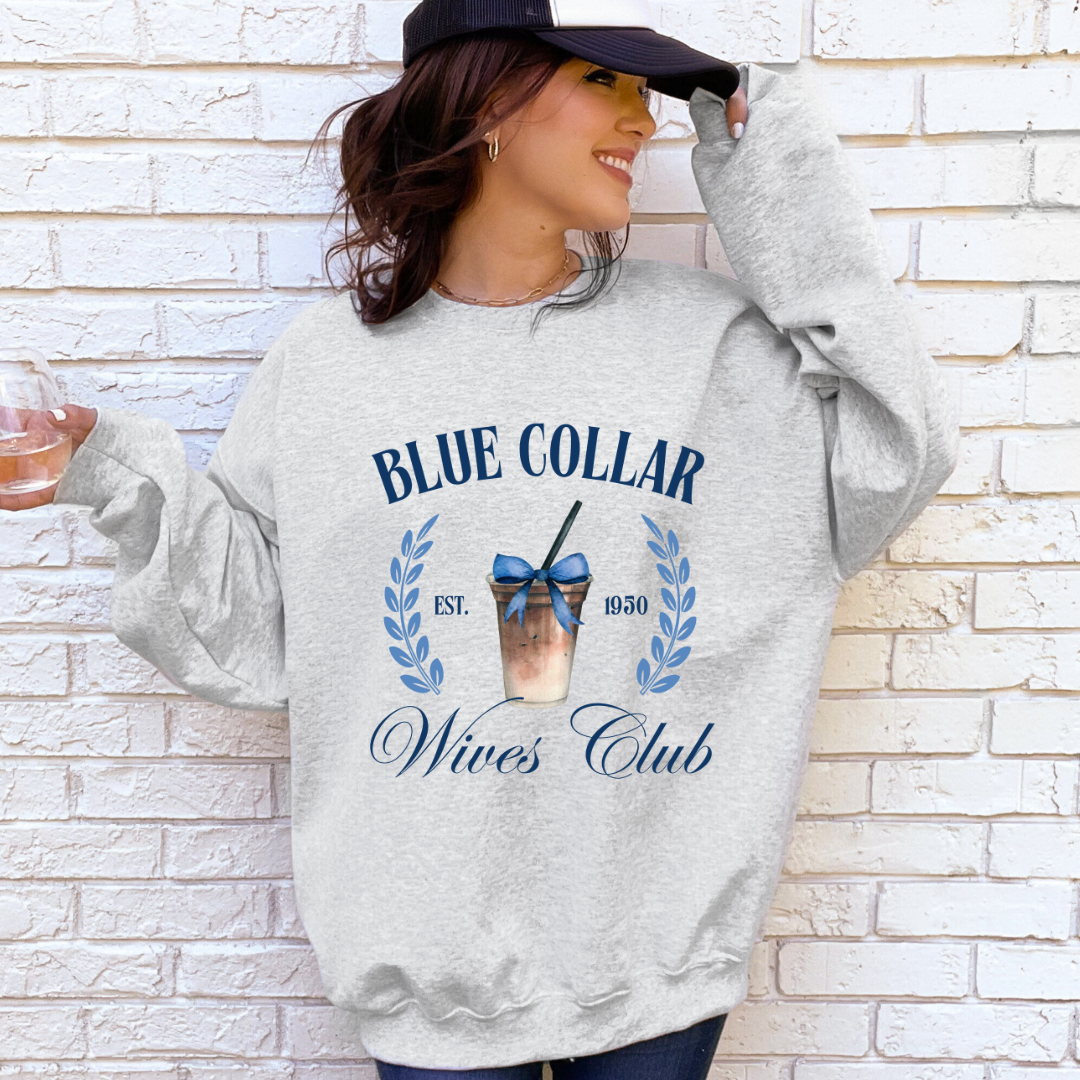 Blue Collar Wives Crewneck - Gildan