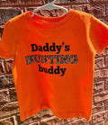 Daddy’s Hunting Buddy T-shirt