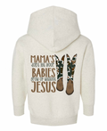 Mama’s Don’t Let Your Babies Grow Up Without Jesus Hoodie