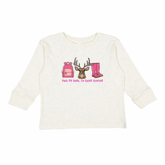 Pack My Bags I’m Going Hunting Long Sleeve
