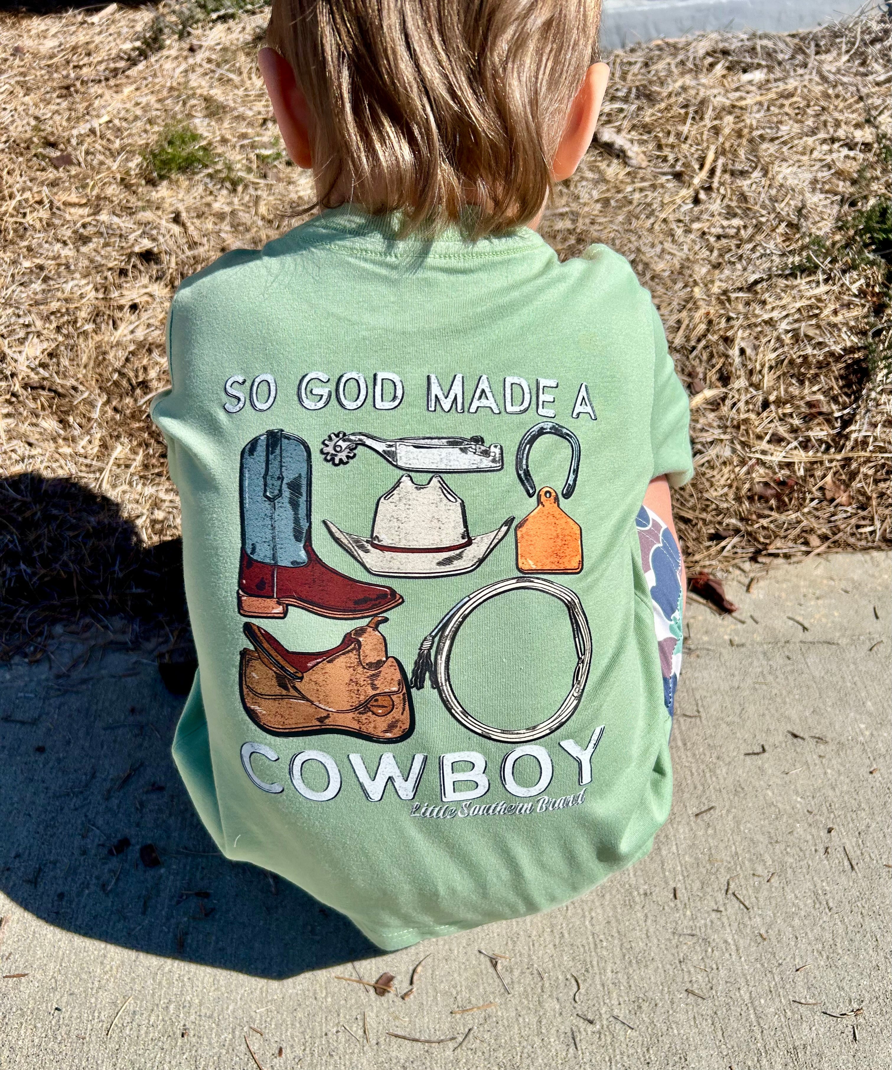 So God Made A Cowboy - Sage