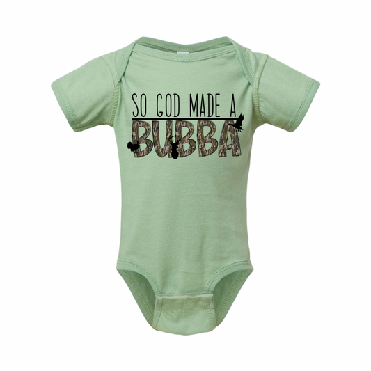 So God Made a Bubba - Sage