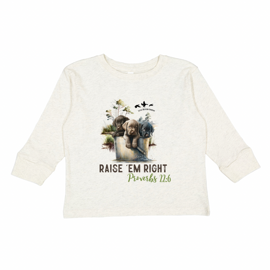 Raise ‘em Right Proverbs 22:6 - Front Design